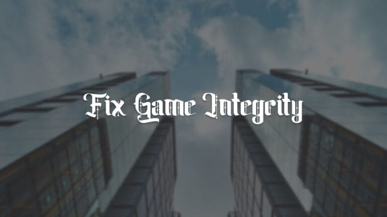 How to Verify Integrity of Game Files on Rockstar Games Launcher, Epic Games, and Steam.