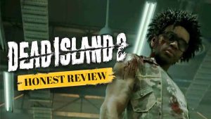Dead Island 2 Full Review: Zombie Survival video game free Pros & Cons, System Requirements, release date, story, missions, where to buy and download.