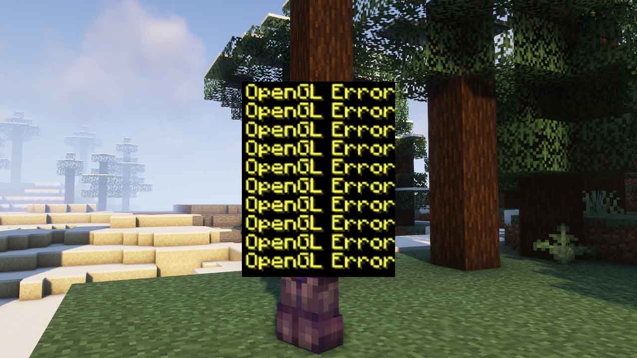 How to Fix Minecraft OpenGL Error?