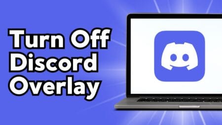 How to Disable Discord Overlay